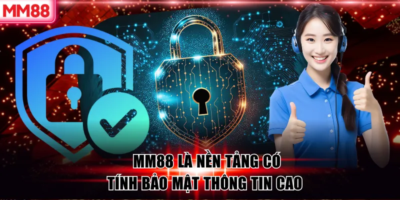 MM88 🌟 Link Vào Nhà Cái MM88 Top #1 Google VN 23 MM88 là nền tảng có tính bảo mật cao nhất